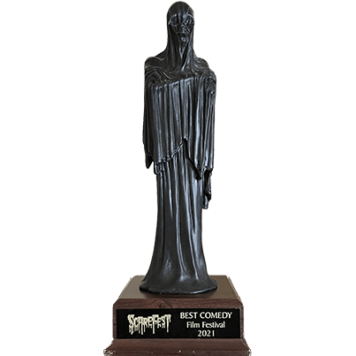 The Scarefest Horror & Paranormal Film Festival & Convention - 2021 Best Comedy Award